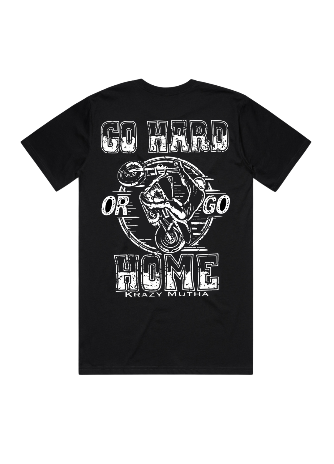 Go Hard Wheelstand t-shirt