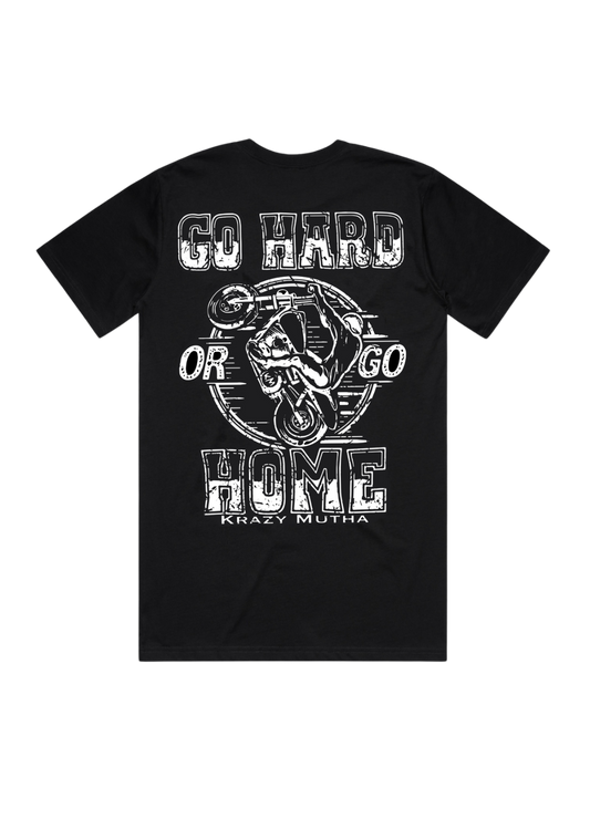 Go Hard Wheelstand t-shirt